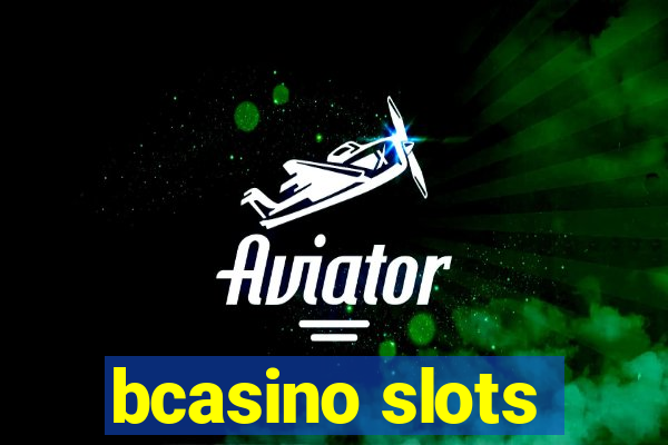 bcasino slots